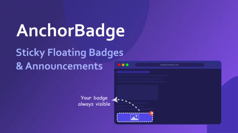 AnchorBadge — Sticky Floating Badges & Announcements